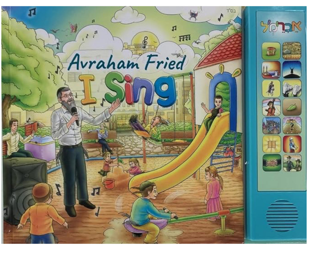 I Sing Avraham Fried Music Book Hardcover