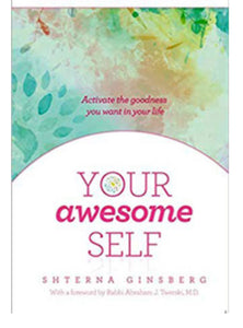 Your Awesome Self by Shterna Ginsberg & Rabbi Abraham J. Twerski