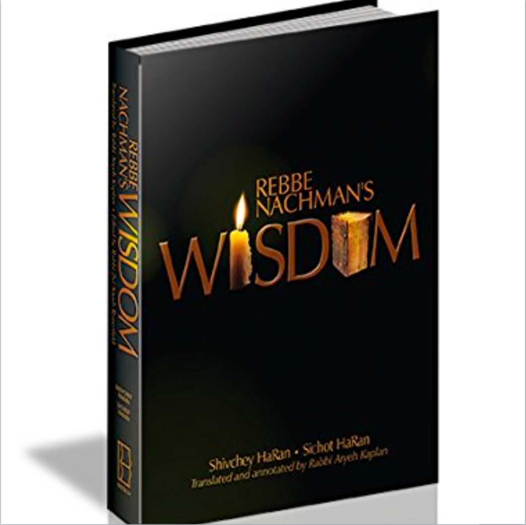 Rebbe Nachman's Wisdom - New Edition