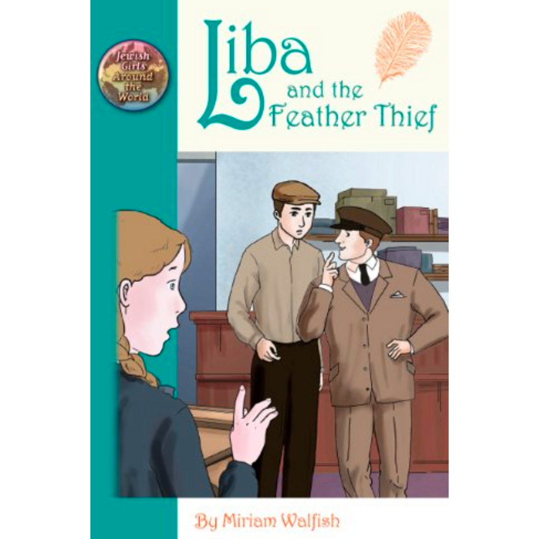 Liba and the Feather Thief