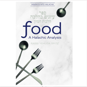 Food A Halachic Analysis