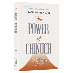 The Power of Chinuch